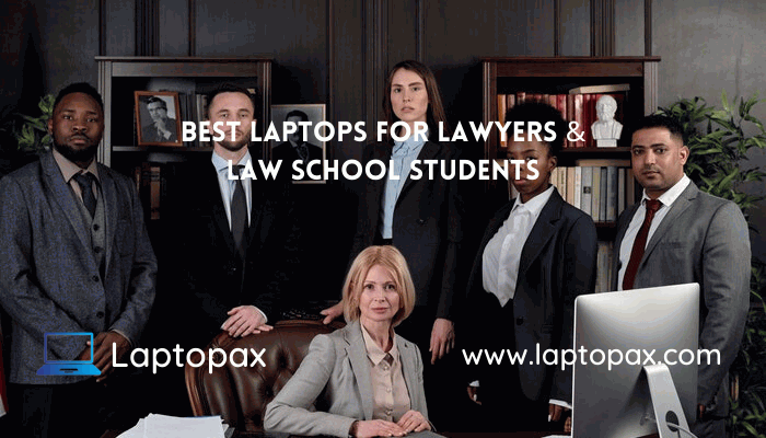 best laptops for lawyers and law school students